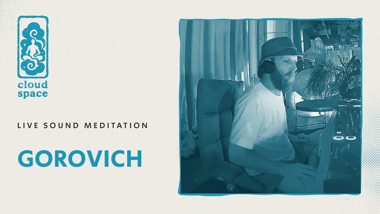 Gorovich - recorded session at CLOUD SPACE Tel Aviv